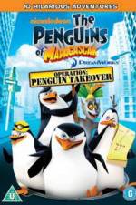 Watch The Penguins Of Madagascar Operation Penguin Takeover Vumoo