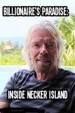Watch Billionaire\'s Paradise: Inside Necker Island Vumoo