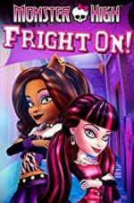 Watch Monster High: Fright On Vumoo