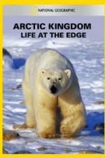 Watch National Geographic Arctic Kingdom: Life at the Edge Vumoo