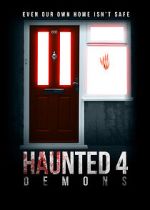 Watch Haunted 4: Demons Vumoo