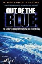 Watch Out of the Blue: The Definitive Investigation of the UFO Phenomenon Vumoo