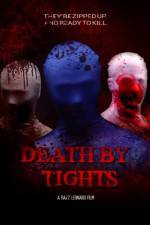 Watch Death by Tights Vumoo