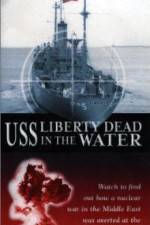 Watch USS Liberty: Dead in the Water Vumoo