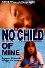 Watch No Child of Mine Vumoo