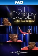 Watch Bill Cosby: Far from Finished Vumoo