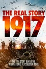 Watch 1917: The Real Story Vumoo