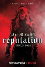 Watch Taylor Swift: Reputation Stadium Tour Vumoo