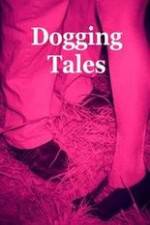 Watch Dogging Tales: True Stories Vumoo