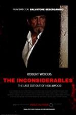 Watch The Inconsiderables: Last Exit Out of Hollywood Vumoo