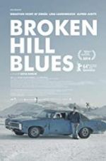 Watch Broken Hill Blues Vumoo