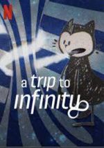 Watch A Trip to Infinity Vumoo