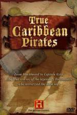 Watch History Channel: True Caribbean Pirates Vumoo