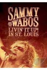 Watch Sammy Hagar and The Wabos Livin\' It Up! Live in St. Louis Vumoo