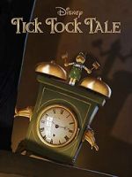 Watch Tick Tock Tale (Short 2015) Vumoo