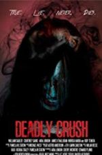 Watch Deadly Crush Vumoo