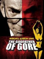 Watch Herschell Gordon Lewis: The Godfather of Gore Vumoo