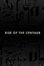 Watch Rise of the Centaur Vumoo