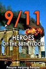 Watch 9/11: Heroes of the 88th Floor: People Helping People Vumoo