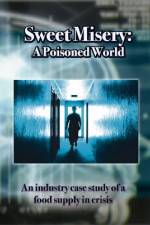 Watch Sweet Misery A Poisoned World Vumoo