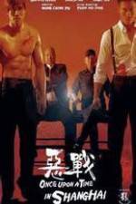 Watch Once Upon a Time in Shanghai Vumoo