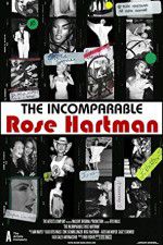 Watch The Incomparable Rose Hartman Vumoo