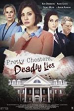 Watch Pretty Cheaters, Deadly Lies Vumoo