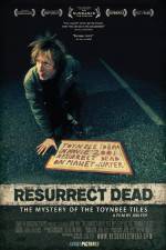 Watch Resurrect Dead The Mystery of the Toynbee Tiles Vumoo