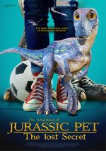 Watch The Adventures of Jurassic Pet: The Lost Secret Vumoo