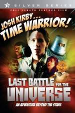 Watch Josh Kirby Time Warrior Chapter 6 Last Battle for the Universe Vumoo