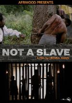 Watch Not a Slave Vumoo