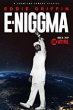 Watch Eddie Griffin: E-Niggma Vumoo