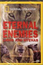 Watch National Geographic Eternal Enemies: Lions and Hyenas Vumoo