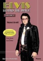 Watch Elvis: Behind the Image - Volume 2 Vumoo