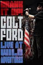 Watch Colt Ford: Crank It Up, Live at Wild Adventures Vumoo