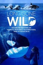 Watch Long Gone Wild Vumoo