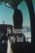 Watch He Restoreth My Soul Vumoo