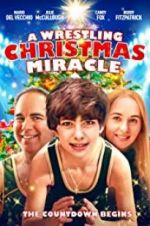 Watch A Wrestling Christmas Miracle Vumoo