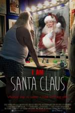 Watch I Am Santa Claus Vumoo