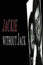 Watch Jackie Without Jack Vumoo