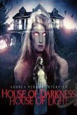 Watch Andrea Perron: House of Darkness House of Light Vumoo