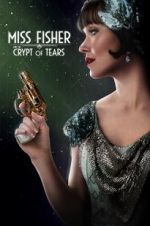 Watch Miss Fisher & the Crypt of Tears Vumoo