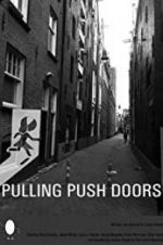 Watch Pulling Push Doors Vumoo