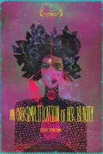 Watch An Oversimplification of Her Beauty Vumoo