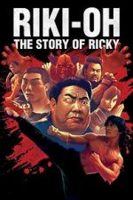 Watch Riki-Oh: The Story of Ricky Vumoo
