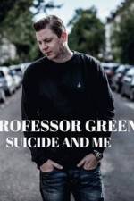 Watch Professor Green: Suicide and Me Vumoo