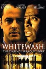 Watch Whitewash: The Clarence Brandley Story Vumoo