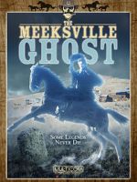 Watch The Meeksville Ghost Vumoo