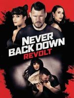 Watch Never Back Down: Revolt Vumoo