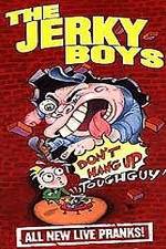 Watch The Jerky Boys: Don't Hang Up, Toughguy! Vumoo